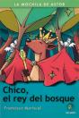 Chico, El Rey Del Bosque - Preview