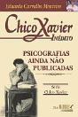 Chico Xavier Inédito - Preview