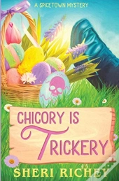 Chicory Is Trickery