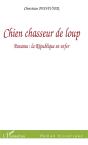 Chien Chasseur De Loup ; Panama : La Republique En Enfer - Preview
