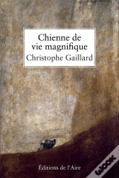 Chienne De Vie Magnifique