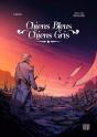 Chiens Bleus, Chiens Gris - Preview