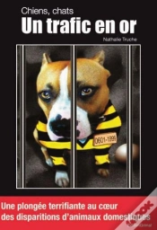 Capa do artigo Chiens, Chats - Un Trafics En Or