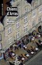 Chiens D'Arras - Preview