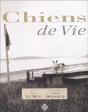 Chiens De Vie - Preview