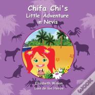Chifa Chi'S Little Adventure In Nevis