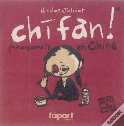 Capa do artigo Chifan, Mangeons En Chine