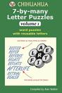 Chihuahua 7-By-Many Letter Puzzles Volume 1 - Preview