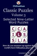 Chihuahua Classic Puzzles Volume 3