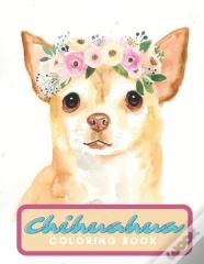 Chihuahua Coloring Book