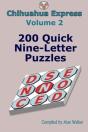 Chihuahua Express Volume 2: 200 Quick Ni - Preview