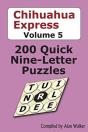 Chihuahua Express Volume 5: 200 Quick Ni - Preview