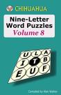 Chihuahua Nine-Letter Word Puzzles Volume 8 - Preview