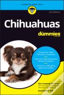 Chihuahuas For Dummies