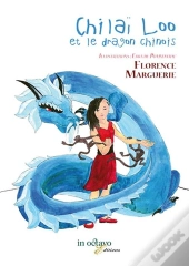 Chilaï Loo Et Le Dragon Chinois