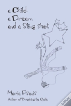 Capa do artigo Child, A Dream And A Sling-Shot
