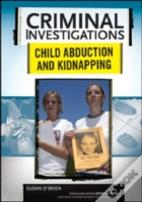 Child Abduction And Kidnapping
