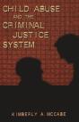 Child Abuse And The Criminal Justice System - Preview