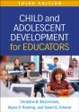 Child And Adolescent Development For Educators, Third Edition - Preview