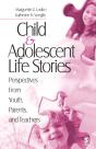 Child And Adolescent Life Stories - Preview