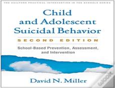 Child And Adolescent Suicidal Behavior, Second Edition