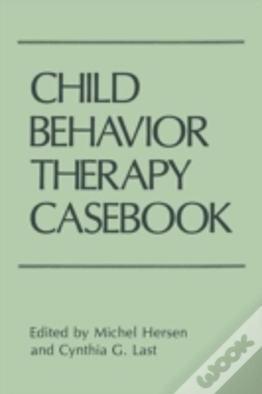 Child Behavior Therapy Casebook