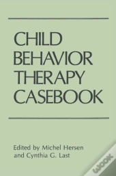 Child Behavior Therapy Casebook