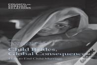 Child Brides, Global Consequences
