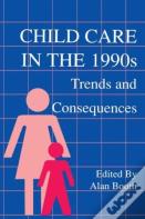 Child Care In The 1990s
