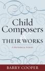 Child Composers And Their Works - Preview
