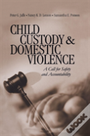 Child Custody And Domestic Violence