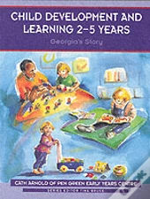 Child Development And Learning 2-5 Years