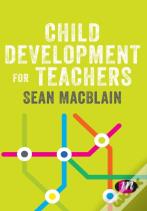 Child Development For Teachers