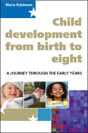Child Development From Birth To Eight: A Journey Through The Early Years - Preview