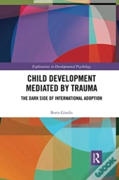 Child Development Mediated By Trauma