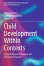 Child Development Within Contexts - Preview