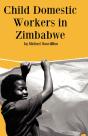 Child Domestic Workers In Zimbabwe - Preview