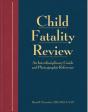 Child Fatality Review - Preview
