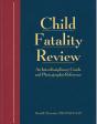 Child Fatality Review - Preview
