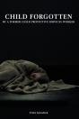 Child Forgotten - Preview