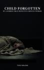 Child Forgotten - Preview