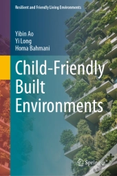 Child-Friendly Built Environments