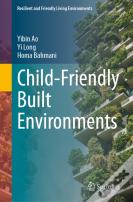 Child-Friendly Built Environments