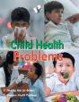 Child Health Problems - Preview