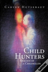 Child Hunters