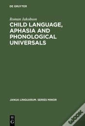 Capa do artigo Child Language, Aphasia And Phonological Universals