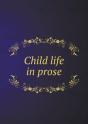 Child Life In Prose - Preview