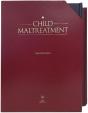 Child Maltreatment 3e, Bundle - Preview