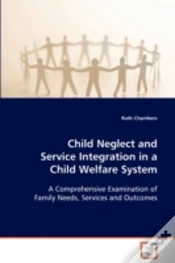 Capa do artigo Child Neglect And Service Integration In A Child Welfare System