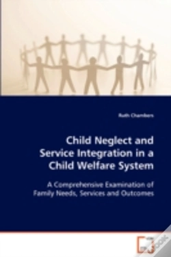 Capa do artigo Child Neglect And Service Integration In A Child Welfare System